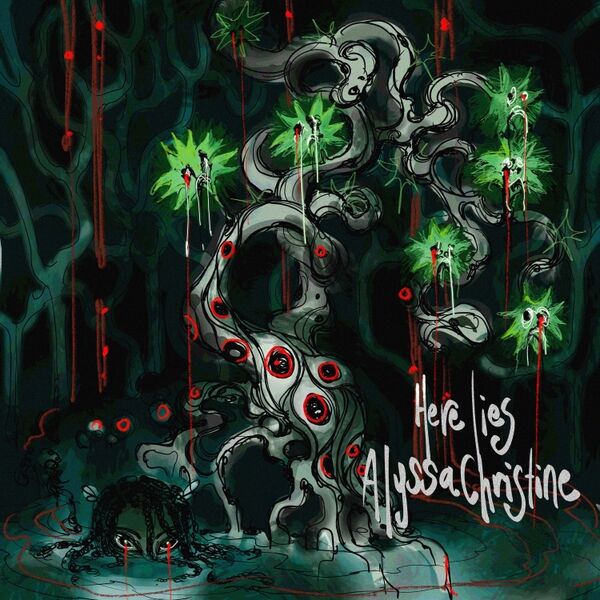 Cover art for Here Lies AlyssaChristine